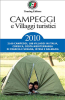 Campeggi e Villaggi turistici 2010 (ebook)  Editore Touring   Touring Editore
