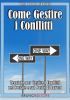 Come gestire i Conflitti (ebook)  Pier Paolo Sposato   Bruno Editore