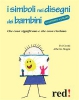 I simboli nei disegni dei bambini (ebook)  Evi Crotti Alberto Magni  Red Edizioni
