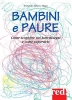 Bambini e paure (ebook)  Evi Crotti Alberto Magni  Red Edizioni