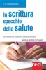 La scrittura specchio della salute (ebook)  Andrea Cattaneo   Red Edizioni