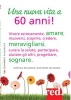 Una nuova vita a 60 anni! (ebook)  Nathalie Delecroix Jean-Marie Delecroix  Red Edizioni