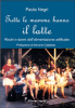 Tutte le mamme hanno il latte (ebook)  Paola Negri   Il Leone Verde