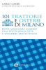 101 trattorie e osterie di Milano (ebook)  Carlo Cambi   Newton & Compton Editori