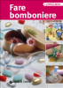 Fare bomboniere (ebook)  Autori Vari   Giunti Demetra