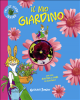 Il mio giardino (ebook)  Eliana Contri Ermes Lasagni  Giunti Junior