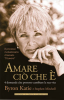 Amare ciò che è (ebook)  Byron Katie   Edizioni il Punto d'Incontro