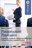 Presentazioni Persuasive (ebook)  Simone Casadei   Bruno Editore