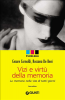 Vizi e virtù della memoria (ebook)  Cesare Cornoldi Rossana De Beni  Giunti Editore