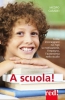 A scuola!  Iacopo Casadei   Red Edizioni