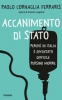 Accanimento di Stato  Paolo Cornaglia Ferraris   Piemme