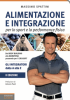 Alimentazione e Integrazione per lo sport e la performance fisica  Massimo Spattini   Lswr