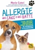 Allergie nei Cani e nei Gatti (Copertina rovinata)  Maria Cuteri   Macro Edizioni