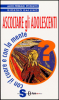 Ascoltare gli adolescenti con il cuore e con la mente  Giorgio Gallino Aldo Ferrari Pozzato  Sonda Edizioni