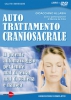 Auto trattamento craniosacrale (DVD)  Gioacchino Allasia   Macro Edizioni