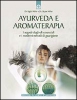 Ayurveda e aromaterapia  Light Miller Bryan Miller  Edizioni il Punto d'Incontro