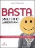 Basta, smetto di lamentarmi!  Christine Lewicki   L'Airone Editrice