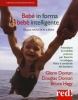 Bebè in forma bebè intelligente. Dalla nascita ai 6 anni  Glenn Doman Douglas Doman Bruce Hagy Red Edizioni