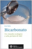 Bicarbonato. Un rimedio ecologico e alla portata di tutti  Lise Soto   L'Età dell'Acquario Edizioni