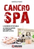 Cancro Spa  Marcello Pamio   Revoluzione Edizioni