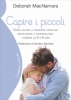 Capire i piccoli  Deborah MacNamara   Il Leone Verde