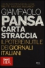 Carta straccia  Giampaolo Pansa   Bur