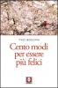 Cento modi per essere più felici  Yves Boulvin   Lindau