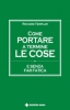Come portare a termine le cose  Richard Templar   Tecniche Nuove