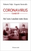 Coronavirus Covid-19. No! Non è andato tutto bene  Eugenio Serravalle Roberto Volpi  Il Leone Verde