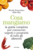 Cosa mangiamo  Nicola Sorrentino Allan Bay  Mondadori