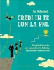 Credi in te con la PNL  Ian McDermott   Edizioni il Punto d'Incontro