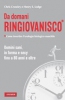 Da domani ringiovanisco  Chris Crowley Henry S. Lodge  Vallardi Editore