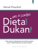 Dieta Dukan pro e contro  Hervé Pouchol   Edizioni il Punto d'Incontro