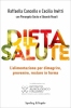 Dieta Salute  Raffaella Cancello Cecilia Invitti  Sperling & Kupfer