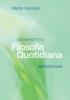 Dizionarietto di Filosofia Quotidiana  Manlio Cecovini   Edizioni Mediterranee