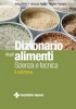 Dizionario degli alimenti  Jean Adrian Jacques Potus Régine Frangne Tecniche Nuove