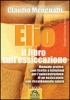 Elio. Il Libro sull'Essiccazione (ebook)  Claudio Menegatti   Macro Edizioni