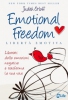 Emotional Freedom - Libertà Emotiva  Judith Orloff   MyLife Edizioni