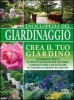 Enciclopedia del Giardinaggio  Autori Vari   DIX Editore