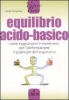 Equilibrio acido-basico  Heike Knophius   L'Airone Editrice