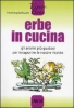 Erbe in cucina  Henning Seehusen   L'Airone Editrice