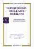 Farmacologia delle alte diluizioni  Nirmal Sukul Anirban Sukul  Salus Infirmorum