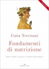 Fondamenti di nutrizione  Catia Trevisani   Edizioni Enea