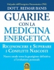Guarire con la Medicina Energetica  Reimar Banis   Macro Edizioni