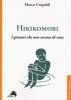 Hikikomori. I giovani che non escono di casa  Marco Crepaldi   Alpes