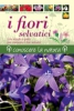 I fiori selvatici  Neil Fletcher   IdeaLibri