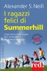 I ragazzi felici di Summerhill  Alexander Neill   Red Edizioni