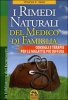 I Rimedi Naturali del Medico di Famiglia (Copertina rovinata)  Vincenzo Valesi   Macro Edizioni