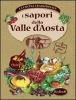 I sapori della VALLE D'AOSTA  Autori Vari   KeyBook