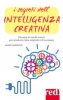 I segreti dell'Intelligenza Creativa  Javier Camacho   Red Edizioni